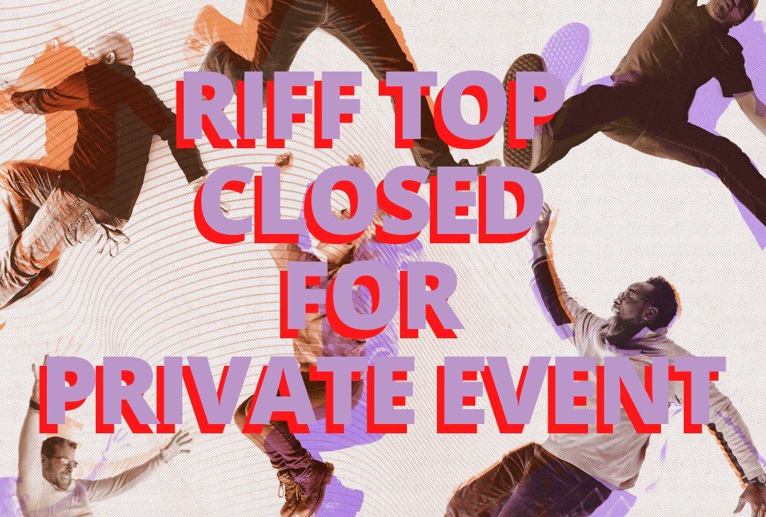 Riff Top Bar closed for private event image