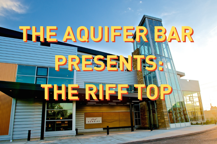 THE AQUIFER PRESENTS: THE RIFF TOP BAR image